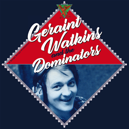 WATKINS, GERAINT - GERAINT WATKINS AND THE DOMINATORSWATKINS, GERAINT - GERAINT WATKINS AND THE DOMINATORS.jpg